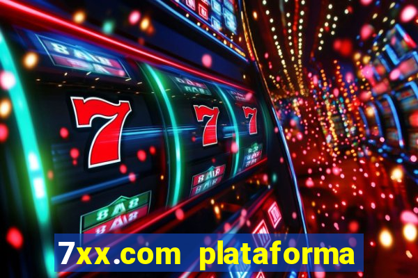 7xx.com plataforma de jogos